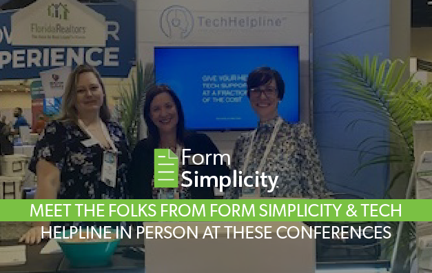 Meet the folks from Form Simplicity & Tech Helpline in person at these conferences. Image