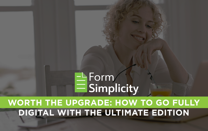 Worth the Upgrade: How to Go Fully Digital With the Ultimate Edition of Form Simplicity Image